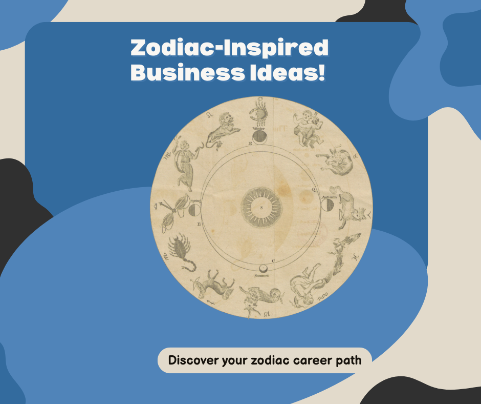 Zodiac Business Ideas